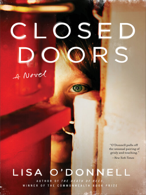 Title details for Closed Doors by Lisa O'Donnell - Available